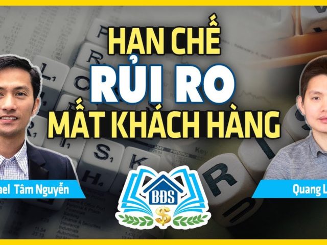 LÀM SAO ĐỂ HẠN CHẾ RỦI RO VÀ TRÁNH MẤT KHÁCH HÀNG | KINH NGHIỆM KHỞI NGHIỆP- HVBDS.COM