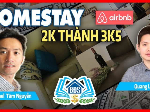 LỢI ÍCH CỦA KINH DOANH HOMESTAY : BIẾN 2K THÀNH 3K5 NHỜ AIRBNB- HVBDS.COM