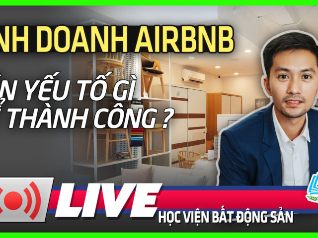 Kinh Doanh Airbnb Cần Yếu Tố Gì Để Thành Công ? – HVBDS.COM