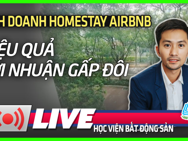 Homestay Airbnb Kinh Doanh Hiệu Quả – Lợi Nhuận Gấp Đôi – HVBDS.COM