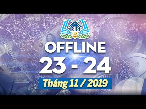 Chủ Đề HOT cho OFFLINE HVBDS.COM | 23-24 Tháng 11, 2019