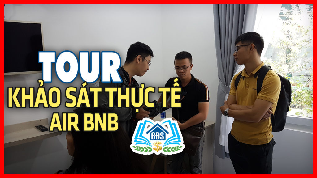 Tour-thuc-te-mo-hinh-kinh-doanh-airbnb-23-10-2019-360p