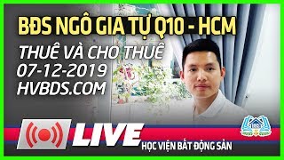 BĐS NGÔ GIA TỰ Q10 HCM – KHÓA THUÊ CHO THUÊ 7/12 HVBDS.COM