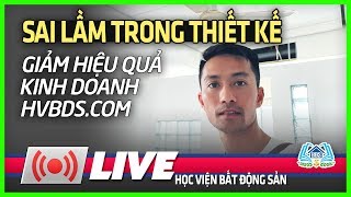 Những SAI LẦM trong Thiết Kế ( Giảm Hiệu Quả Kinh Doanh)