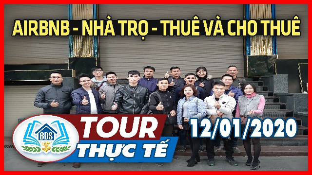 TOUR THỰC TẾ HÀ NỘI 12/01/2020: AIRBNB – THUÊ CHO THUÊ – NHÀ TRỌ