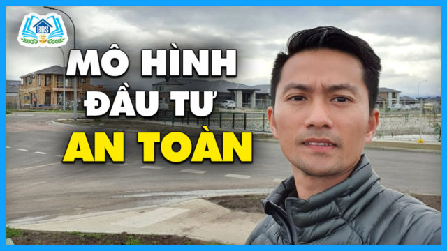 Các Mô Hình Đầu Tư & KD Bđs An Toàn Của MICHAEL TÂM NGUYỄN