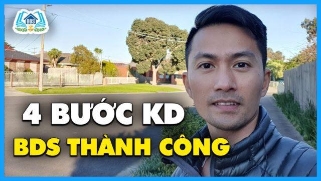 4 Bước Để KINH DOANH BĐS THÀNH CÔNG | HVBDS