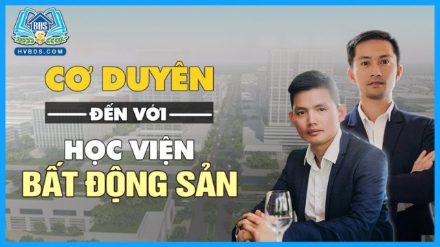 CƠ DUYÊN ĐẾN VỚI HVBDS