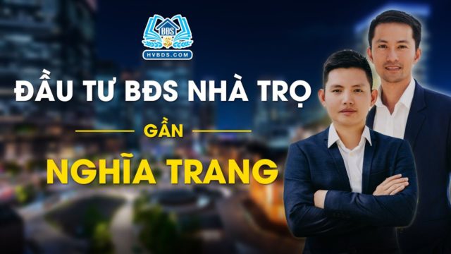 CÓ NÊN MUA ĐẤT XÂY NHÀ TRỌ GẦN NGHĨA TRANG | HVBDS