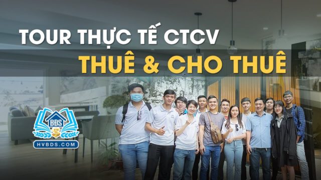 Tour Thực Tế CTCV Thuê Cho Thuê 12/2020 | HVBDS