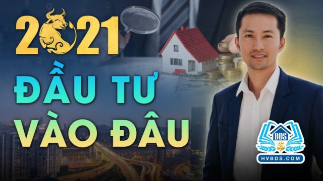 Gần Tết Ta 2021: đầu tư ở đâu?