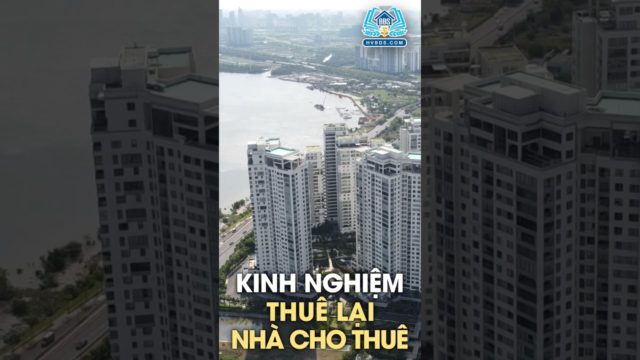 KINH NGHIỆM THUÊ LẠI CĂN CHO THUÊ