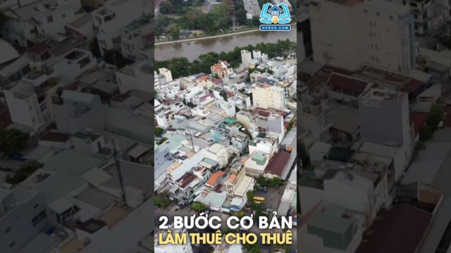 2 BƯỚC THUÊ VÀ CHO THUÊ