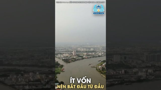 ÍT VỐN NÊN BẮT ĐẦU TỪ ĐÂU?