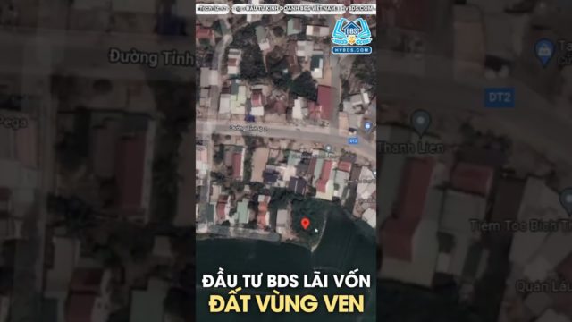 ĐẦU TƯ BĐS LÃI VỐN VÙNG VEN