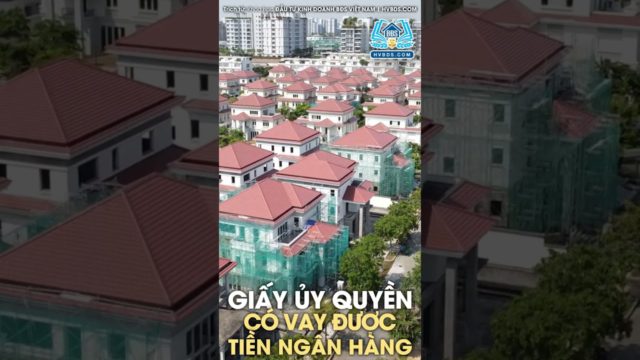 Giấy ủy quyền có vay được tiền ngân hàng không?