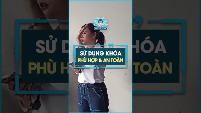 Sử dụng khóa phù hợp và an toàn #hocvienbatdongsan